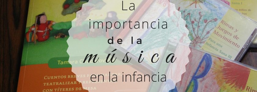 la importancia de la música en la infancia